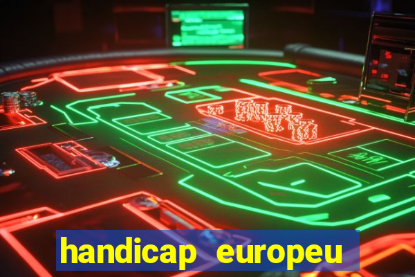 handicap europeu empate 1